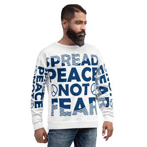 Spread Peace Not Fear Unisex Sweatshirt