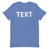 Custom Text Short-Sleeve Unisex T-Shirt
