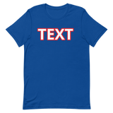 Custom Text Short-Sleeve Unisex T-Shirt