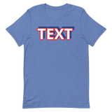 Custom Text Short-Sleeve Unisex T-Shirt