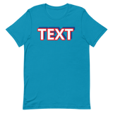 Custom Text Short-Sleeve Unisex T-Shirt