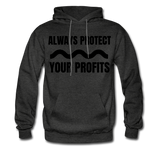 Always Protect Your Profits Men's Hoodie - charcoal grey