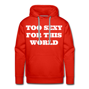Too Sexy Men's Premium Hoodie - red