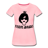 Team Bride Women's Premium T-Shirt - pink