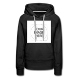 Custom Image Women’s Premium Hoodie - black