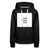 Custom Image Women’s Premium Hoodie - charcoal grey