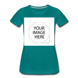 Custom Image Women’s Premium T-Shirt - teal