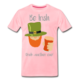 St Patrick Day Premium T-Shirt - pink