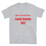 Family Reunion Short-Sleeve Unisex T-Shirt