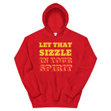 Let That Sizzle Unisex Hoodie